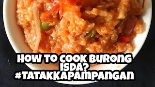 How to cook burong isda kapampangans cuisine [upl. by Ativet270]