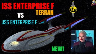 NEW Terran Empire Enterprise F VS USS Enterprise F  Both Ways  Star Trek Starship Battles [upl. by Osrock]