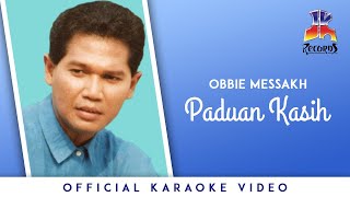 Obbie Messakh  Paduan Kasih [upl. by Heise514]