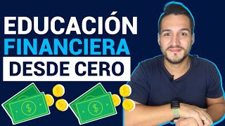 Curso de EDUCACIÓN FINANCIERA para principiantes GRATIS [upl. by Aimaj826]