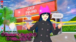 ✿ Yang Kalian Tunggu  Tunggu  Review Tipis”  Bagi ID “VILLA JKF” ✿  Sakura School Simulator [upl. by Aylatan263]