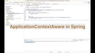 ApplicationContextAware in Spring [upl. by Oinotla27]