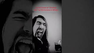 Vocal Cover of quotAnother Lifequot by MotionlessInWhiteband metal motionlessinwhite [upl. by Shriner]