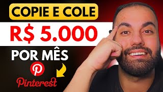 COMO GANHAR 5 MIL REAIS POR MÊS NO PINTEREST  Afiliado Iniciante Passo a Passo Dinheiro online [upl. by Aelanej]