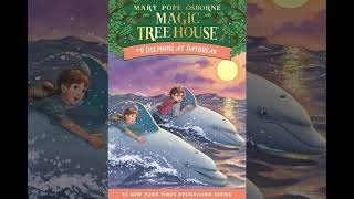 Magic Tree House Book 9 Dolphins at Daybreak [upl. by Ynaffet494]