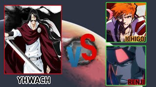 YHWACH vs ICHIGO amp RENJI [upl. by Ranita]