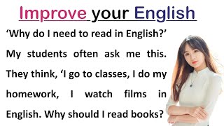 Why You Must Read English  Graded Reader  Improve Your English  Learn English Though Story [upl. by Bassett953]