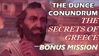 Assassins Creed Odyssey  quotThe Dunce Conundrumquot amp quotAnother Kind of Poetryquot Bonus Missions [upl. by Nylkcaj]