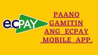 ECPAY na dati nasa Portal ngayon nasa Mobile Appna  Plswatch till end guysmapricots [upl. by Yenaled]