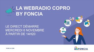 La Webradio Copro by Foncia  7 Novembre [upl. by Darmit854]