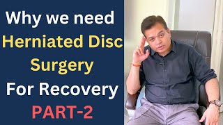 Why you need Surgery in Herniated Disc How to Check the Symptoms Stenosis Sciatica Treatment2 [upl. by Ecnerewal]