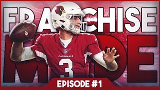 Madden 19  Arizona Cardinals Draft To Glory Franchise Mode 1 quotA New Challengequot [upl. by Nnylidnarb191]