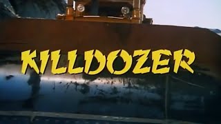 The original killdozer [upl. by Muller119]