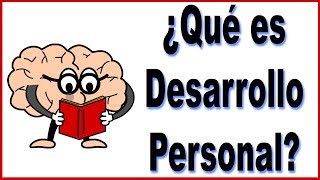 ¿Qué es desarrollo personal Lo explicamos en 3 minutos [upl. by Doris37]