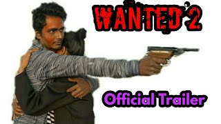 Wanted 2 Trailer [upl. by Jews]