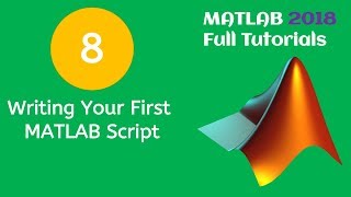 8 MATLAB Beginners Tutorial How to Write Script in MATLAB [upl. by Nitnelav]