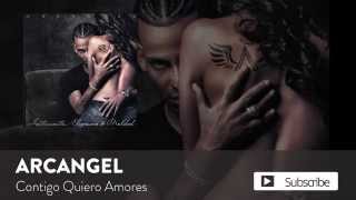 Arcángel  Contigo Quiero Amores  Sentimiento Elegancia y Maldad Audio Oficial [upl. by Atinek]