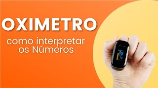 OXÍMETRO  COMO INTERPRETAR CORRETAMENTE [upl. by Rraval29]