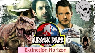 dionsour new movie Jurassic Park 6 Extinction Horizon HD How the Dinosaurs Were Brought to Life [upl. by Uehttam502]