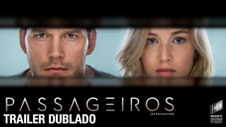 Passageiros O Filme  Trailer Dublado  Hoje nos cinemas [upl. by Nessy]