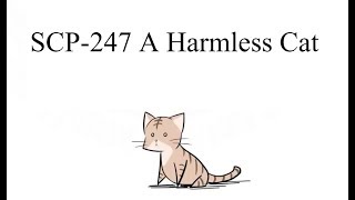 Oversimplified SCP Chapter 23  quotSCP247 A Harmless Catquot [upl. by Herm]