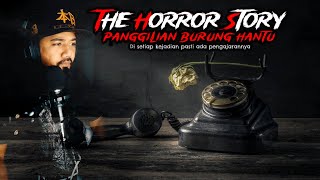 Kisah Seram Supporters  Panggilan Burung Hantu  The Horror Story  Episod 287 [upl. by Puglia855]