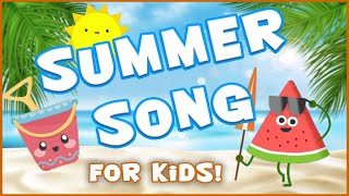 Canzone Estate in Inglese per Bambini  Summertime  Summer Dance Song for Kids [upl. by Ellenet708]