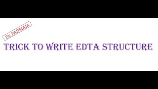 Trick to write EDTA structureHow to write EDTA structure [upl. by Forelli]