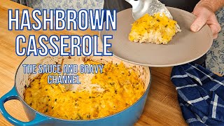 Homemade Hashbrown Casserole  A Cheesy Thanksgiving Delight  NO CANNED SOUP  From Scratch Sauce [upl. by Bortz]