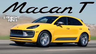 THE ONE TO GET 2023 Porsche Macan T Review [upl. by Magnusson35]