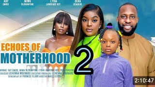 ECHOES OF MOTHERHOOD  RAY EMODI DERA OSADEBE NEW TRENDING NIGERIAN NOLLYWOOD MOVIE 2024 [upl. by Pesek]