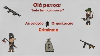 Diferença entre Associação Criminosa e Organização Criminosa  Direito em Desenho [upl. by Aratehs]