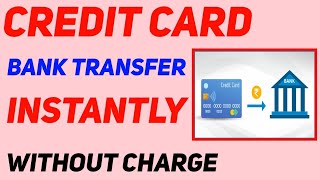 credit card Bank transfer whithout charge instantly 🥰 credit card to bank account money 🤑 [upl. by Grier321]