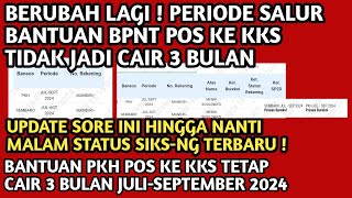 BERUBAH LAGI❗️BANTUAN BPNT POS KE KKS TIDAK JADI CAIR 3 BULAN UPDATE SIKSNG SORE sd MALAM INI [upl. by Inobe]