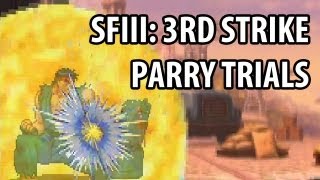 SFIII 3rd Strike Online Parry Trials [upl. by Alimat]