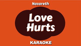 NAZARETH  Love Hurts Karaoke Version  SingMyKaraoke [upl. by Naitsirhk18]