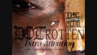 Dot Rotten  Extra Attention  Sugar amp Coke [upl. by Aleac56]