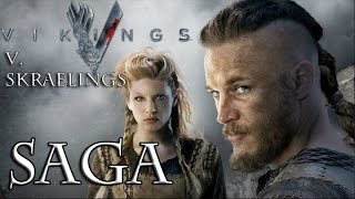 SAGA  Skraelings v Vikings [upl. by Llewen]