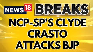 NCPSPs Clyde Crasto Criticizes BJP Over Comments on Rahul Gandhi  BJP vs Congress  News18 [upl. by Oremor]