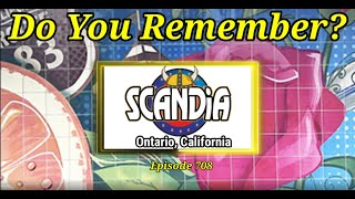 Do You Remember Scandia Family Fun Center in Ontario CA [upl. by Dnomde]