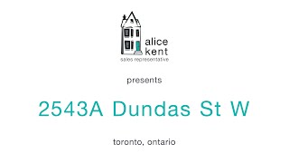 2543A Dundas St W  High Park  Toronto [upl. by Lita]