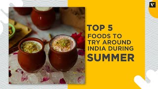 5 Foods to Try Around India during Summer  Veena World [upl. by Cowan]