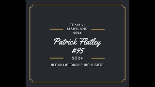 NLF 24 Pat Highlights [upl. by Nolyar]