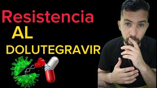 Resistencia al Dolutegravir es un evento que está en quienes no son adherentes [upl. by Borszcz909]