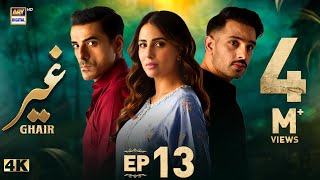 Ghair Episode 13  1 November 2024 Eng Sub  Ushna Shah  Usama Khan  Adeel Hussain  ARY Digital [upl. by Aidam753]