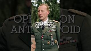 Operation Anthropoid The Daring Secret Mission That Changed History [upl. by Mervin]