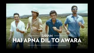 Hai Apna Dil To Awara  Sanam ft Soogum Sookha [upl. by Pul]