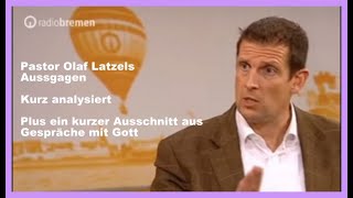 Über Pastor Olaf Latzel und ein Ausschnitt aus Gespräche mit Gott [upl. by Bain]