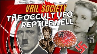 The Vril Society amp Esoteric Sects [upl. by Ainival]