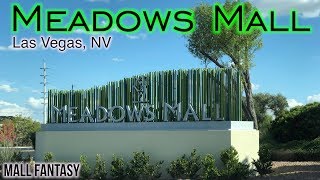 MEADOWS MALL  Las Vegas NV  MALL FANTASY [upl. by Amoreta]